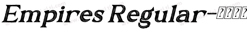 Empires Regular字体转换